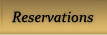 Reservations